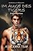 Im Auge des Tigers – Eine G...
