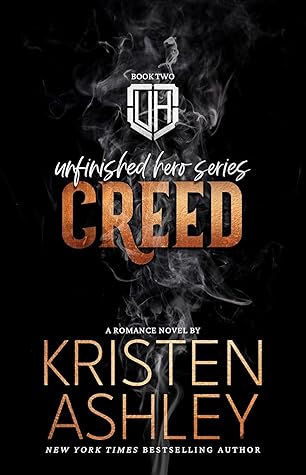 Creed (Unfinished Hero, #2)