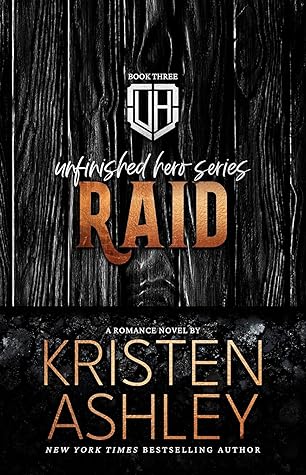 Raid (Unfinished Hero, #3)