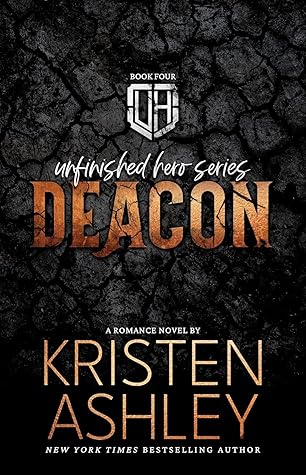 Deacon (Unfinished Hero, #4)