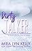 Dirty Talker (Slayers Hockey #4)