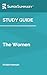 Study Guide: The Women by K...