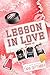 Lesson in Love (Books 1-3): College Romances