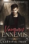 Vampires ennemis:...