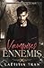 Vampires ennemis: Tome 1 - Les seigneurs de la nuit (French Edition)