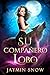 Su compañero lobo (La serie Rechazo)