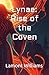 Lynae: Rise of the Coven