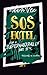SOS Hotel: For a Supernaturally Safe Stay! (SOS Hotel, #1)