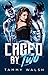 Caged by Two (Claimed by Two #6)