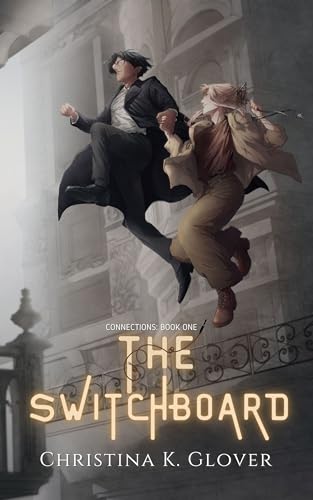 The Switchboard (Connections, #1)