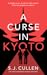 A Curse in Kyoto (The Hunte...