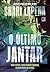 O último jantar (Portuguese Edition)