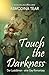 Touch the Darkness – Der Lu...