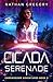 Cicada Serenade: Bloodlust ...
