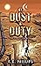 By Dust & Duty (Forgotten Heirs #1)