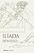 Ilíada (13/20) (Spanish Edition)