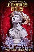 Le Tombeau des étoiles