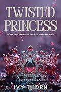 Twisted Princess