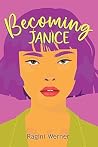 Becoming Janice