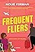 Frequent Fliers A Black Romance Novel by Noué Kirwan