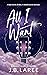 All I Want: A Small-Town Ro...