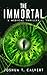 The Immortal: A Medical Thr...