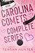 Carolina Comets: The Complete Series