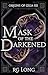 Mask of the Darkened (Origi...