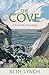 The Cove: A Cornish Haunting