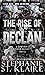 The Rise of Declan (Brother's Keeper #1B)