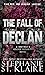 The Fall of Declan (Brother's Keeper #1A)