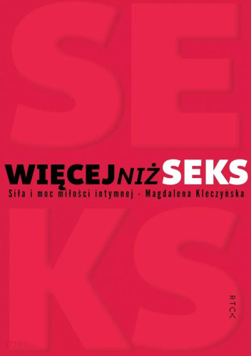 Więcej niż seks (Paperback)