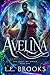 Avelina by L.E. Brooks