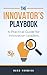 The Innovator's Playbook: L...