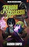 Battledeck Academy (Reborn Assassin, #1)