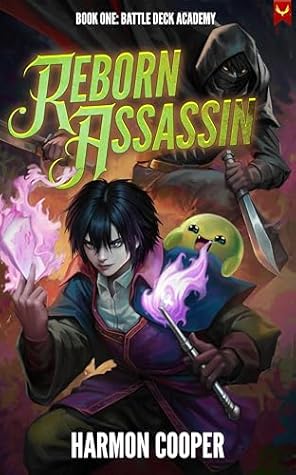Battledeck Academy (Reborn Assassin, #1)