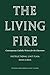 The Living Fire: Contempora...