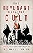 The Revenant and the Cult, Book One: The Trapper and the Missing Spy