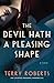 The Devil Hath a Pleasing Shape (The Stephen Robbins Chronicles, #3)