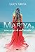 Mariya, una mujer de mil se...