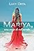 Mariya, una mujer de mil secretos (Spanish Edition)