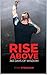Rise Above: 365 Days of Wisdom