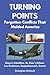 Turning Points: Forgotten C...