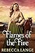 Flames of the Fire