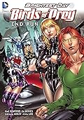 Birds of Prey: End Run