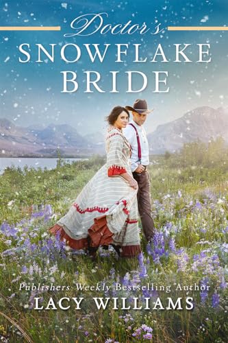 Doctor's Snowflake Bride (Kindle Edition)