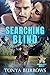 Searching Blind (Redwood Co...