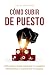 Cómo subir de puesto: Estra...