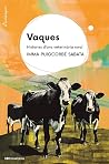 Vaques: Històries...