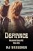 Defiance (Hellbound Souls MC, #1)